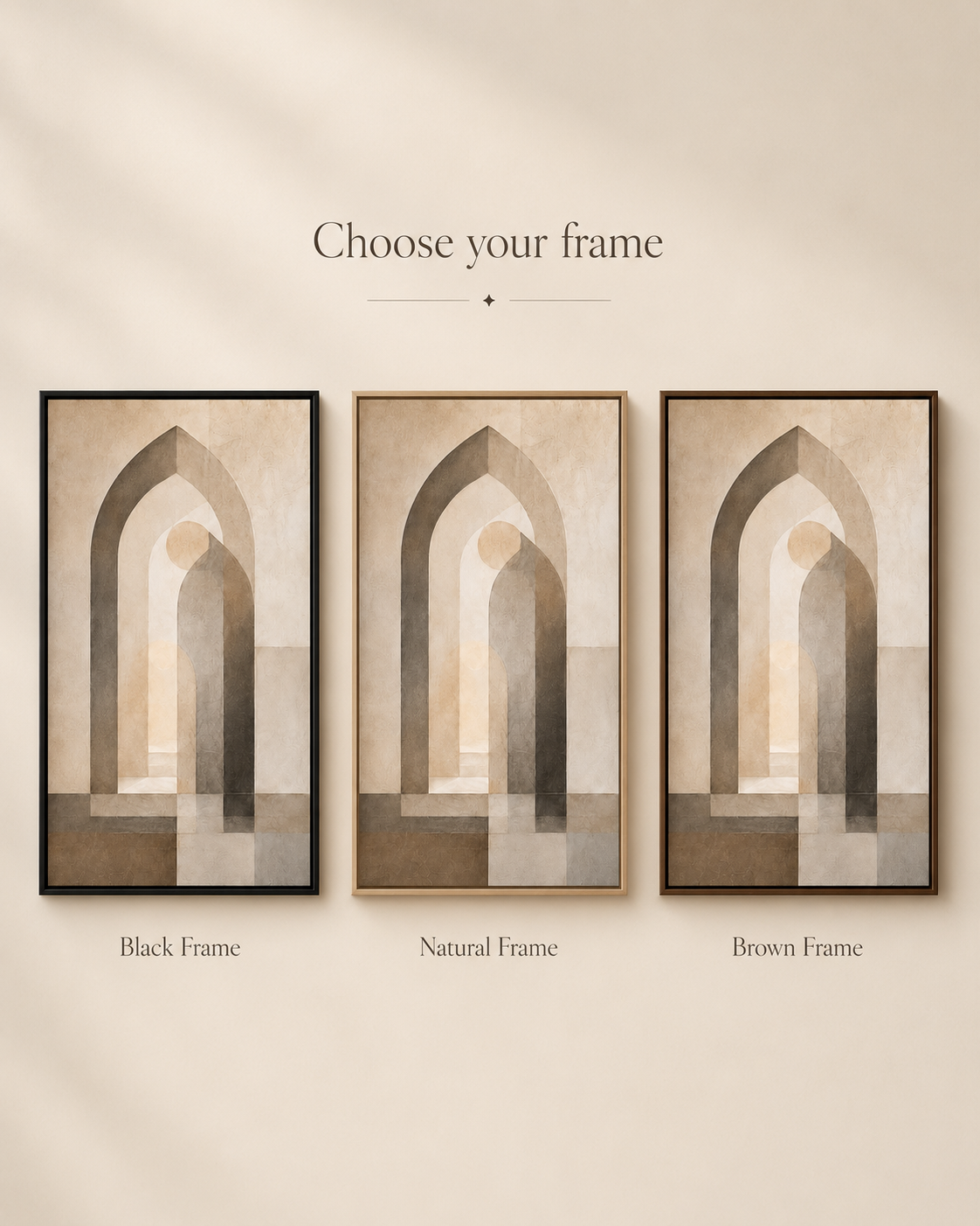 House of Tranquility frame options in black, natural wood and brown